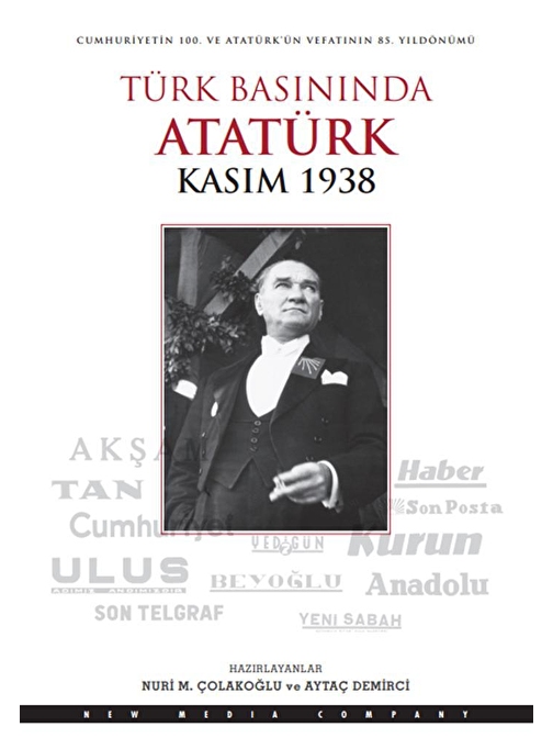 Türk Basınında Atatürk Kasım 1938