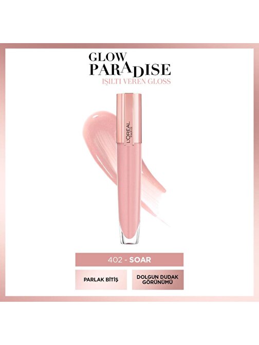 L'Oréal Paris Glow Paradise Balm in Gloss - Işıltı Veren Parlatıcı 402 I Soar