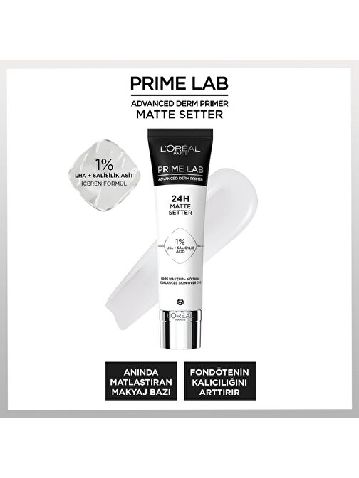 L'Oréal Paris Prime Lab Matte Setter Matlaştırıcı Makyaj Bazı