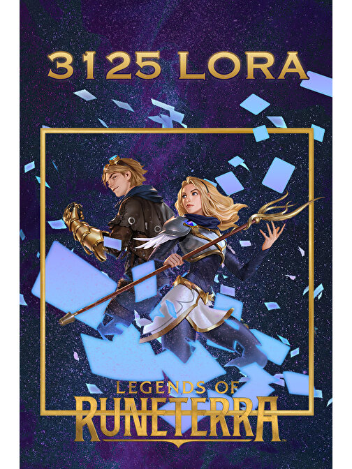 Legends of Runeterra 3125 LoRa	