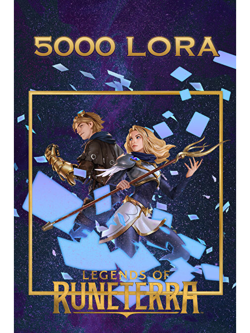 Legends of Runeterra 5000 LoRa	