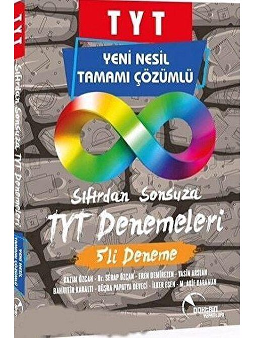 TYT Sıfırdan Sonsuza Denemeleri Yeni Nesil Tamamı Çözümlü 5 li Deneme Doktrin Yayınları