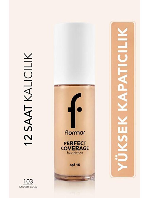 Flormar Perfect Coverage Yoğun Kapatıcı Su Bazlı Fondöten -103 Creamy Beige