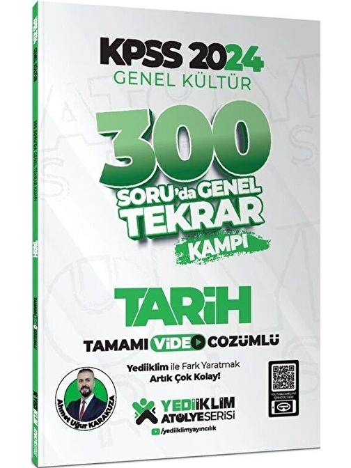 2024 KPSS Genel Kültür Tarih 300 Soruda Tamamı Video Çözümlü Genel Tekrar Kampı Yediiklim Yayınları