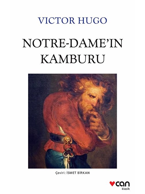 Can Yayınları Notre Dame'nin Kamburu (Yeni Beyaz Kapak)-Vıctor Hugo KTP