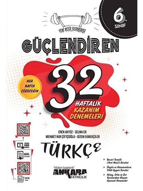 6. Sınıf Türkçe Güçlendiren 32 Haftalık Kazanım Denemeleri Ankara Yayıncılık