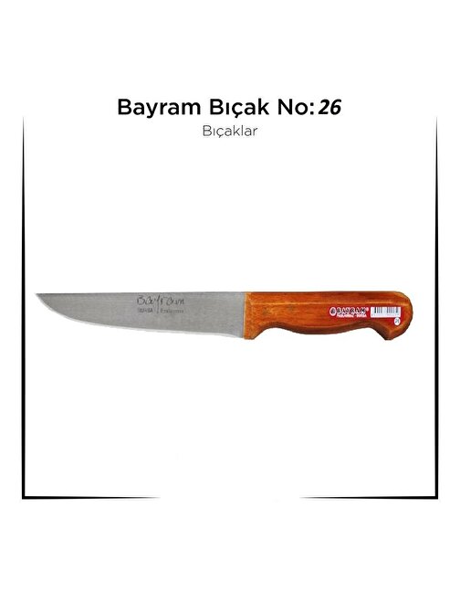 Bursa Bıçağı Bayram Kurban Bıçağı Yemek Bıçağı No : 26 (3877)