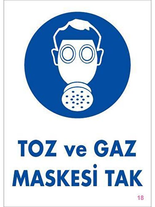 Avmdepo  Toz ve Gaz Maskesi Uyarı Levhası 25x35 KOD:18