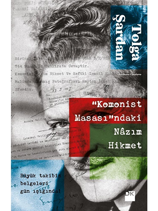 Komonist Masasındaki Nazım Hikmet