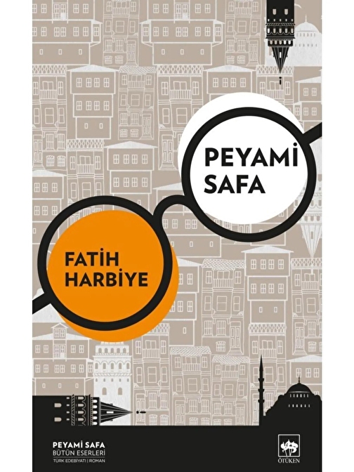 Fatih Harbiye / Peyami Safa