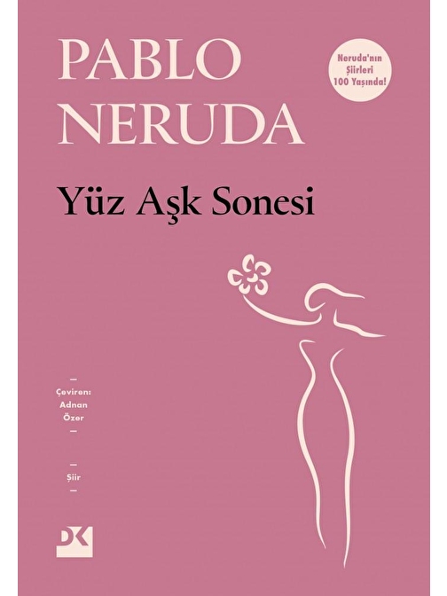 Yüz Aşk Sonesi