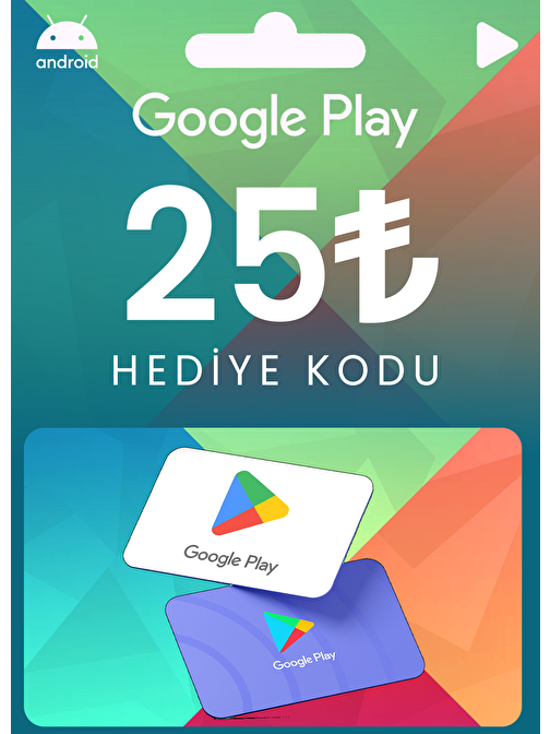 Google Play Kodu 25 TL