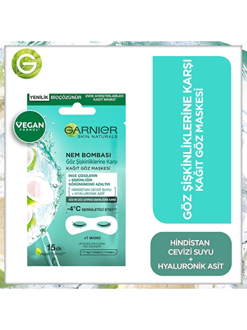 Garnier Nem Bombası Göz Şişkinliğine Karşı Kağıt Göz Maskesi