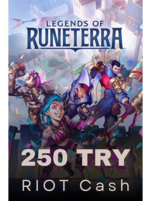 Legends of Runeterra 250 TRY RIOT Cash