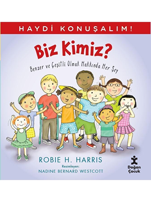 Haydi Konuşalim-Biz Kimiz?